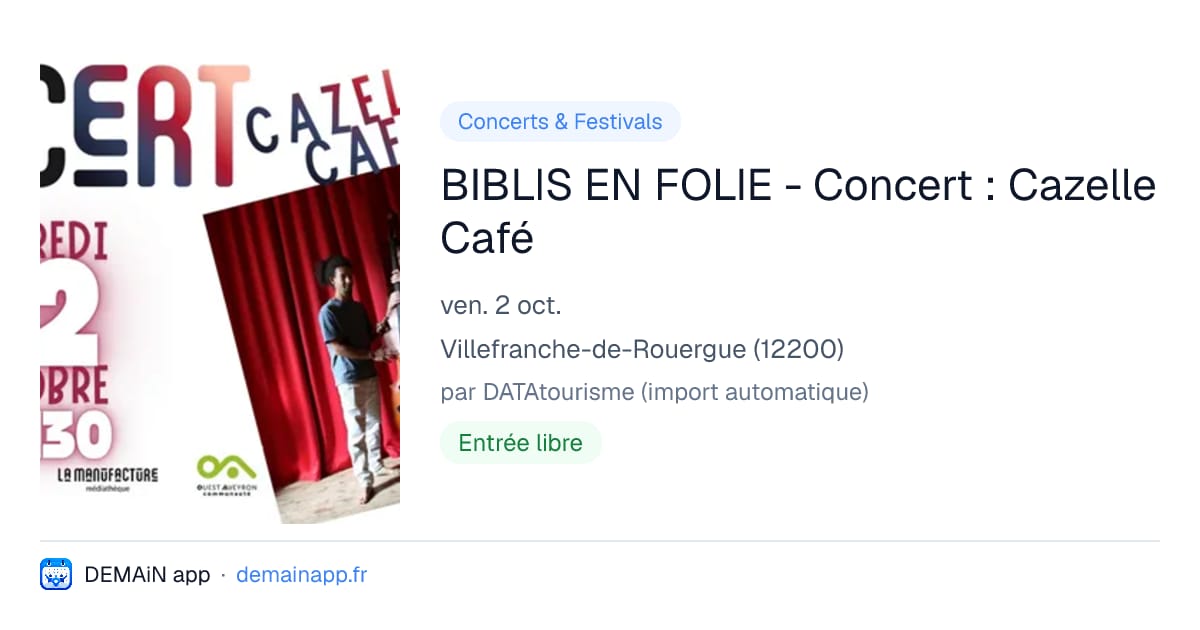 BIBLIS EN FOLIE - Concert : Cazelle Café — Villefranche-de-Rouergue
