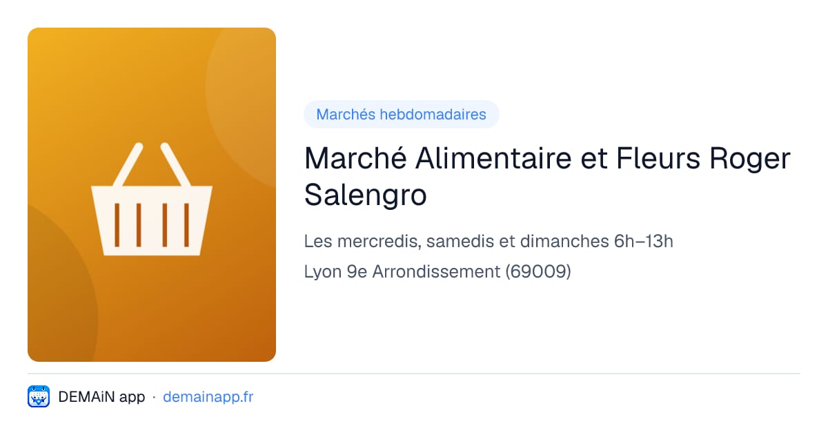 Marché Alimentaire et Fleurs Roger Salengro — Lyon 9e Arrondissement