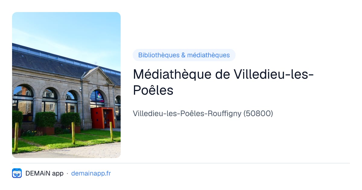 Médiathèque de Villedieu-les-Poêles — Villedieu-les-Poêles-Rouffigny