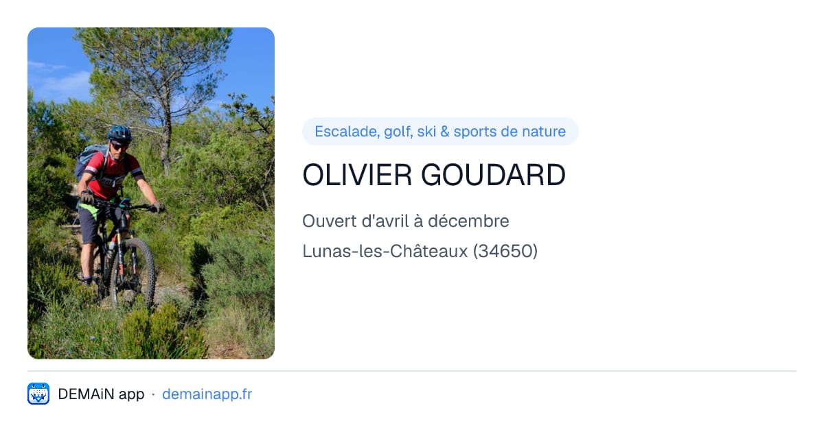 OLIVIER GOUDARD — Lunas-les-Châteaux