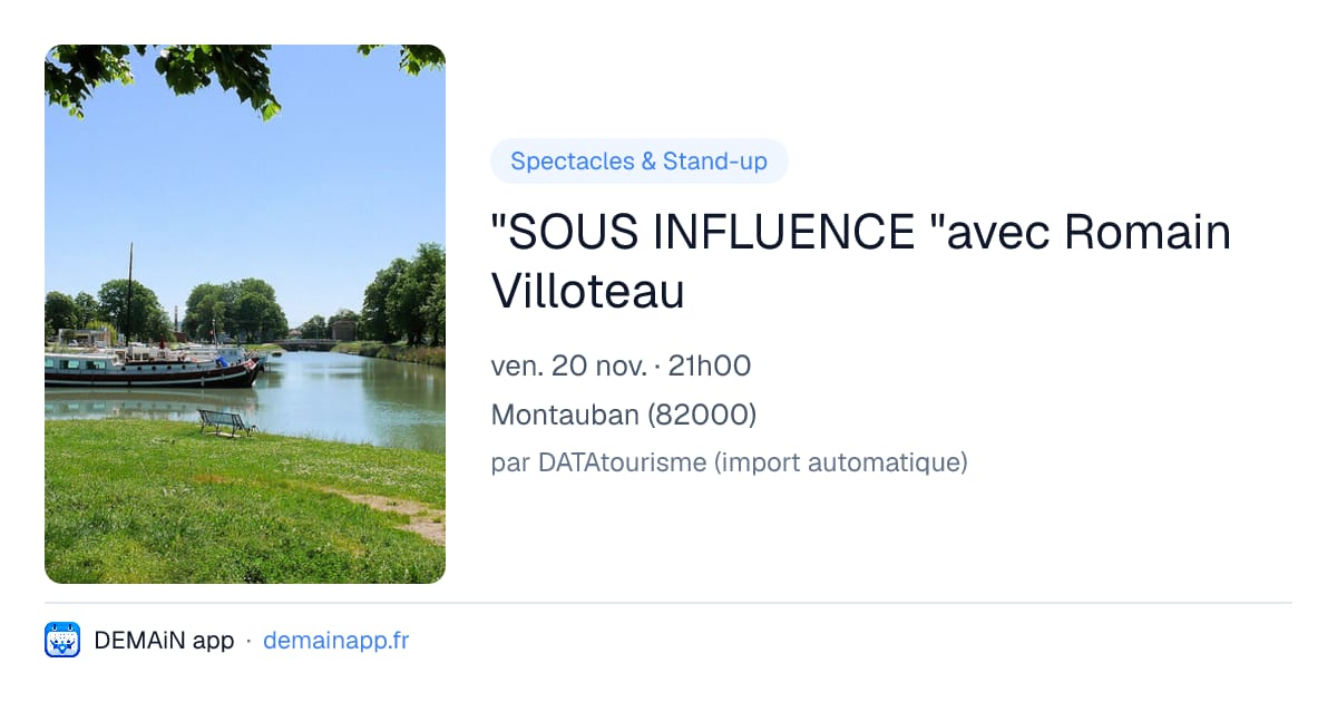 "SOUS INFLUENCE "avec Romain Villoteau — Montauban
