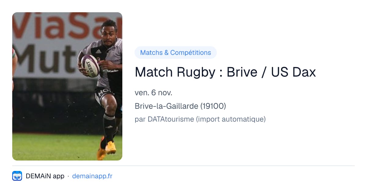 Match Rugby : Brive / US Dax — Brive-la-Gaillarde