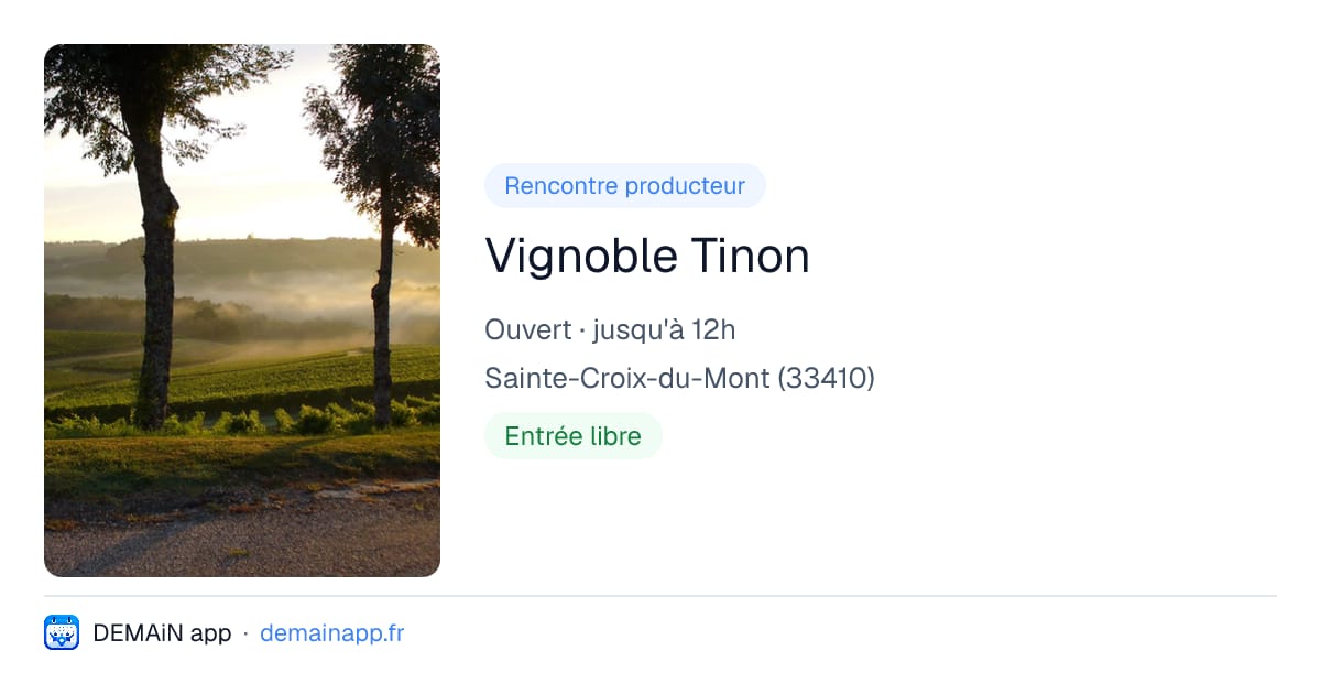 Vignoble Tinon — Sainte-Croix-du-Mont