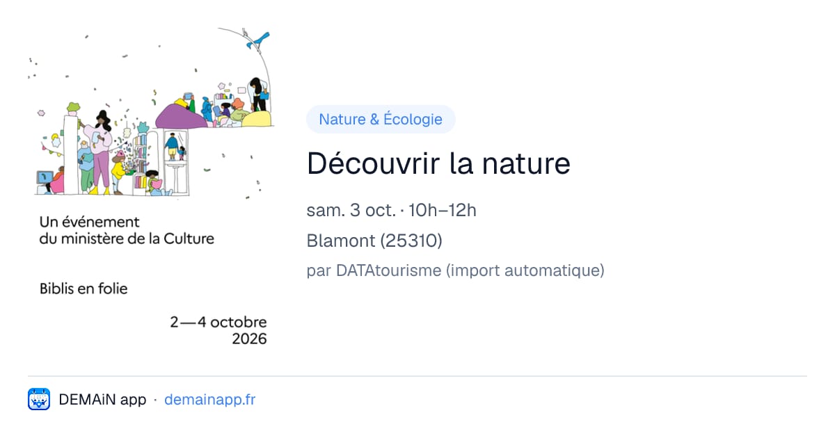 Découvrir la nature — Blamont