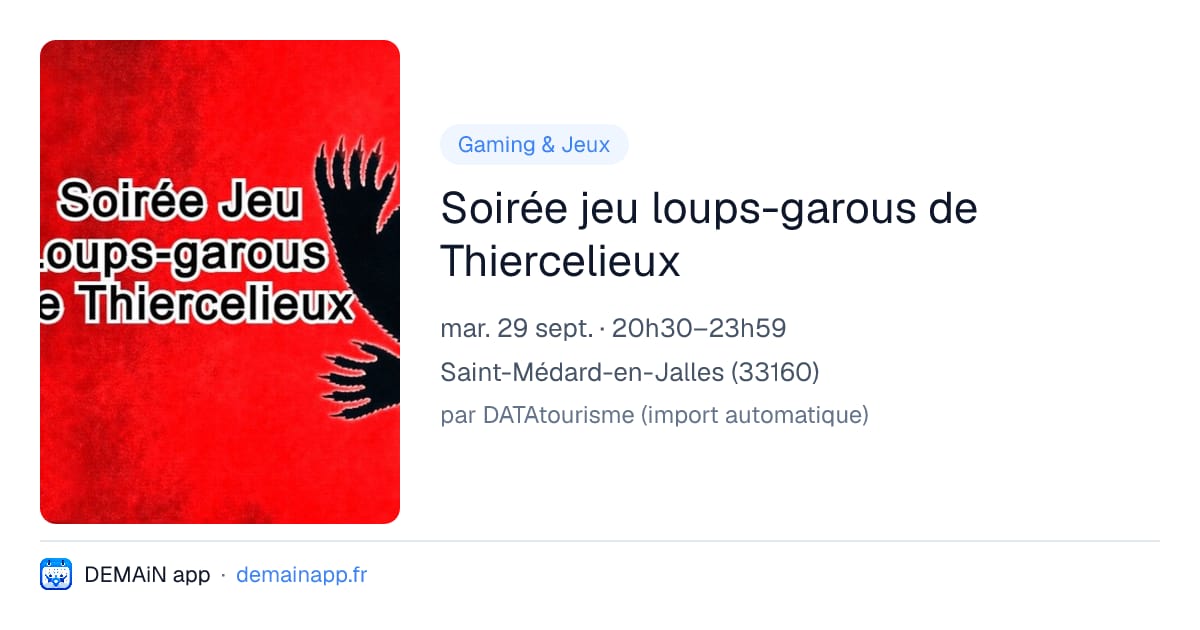 Soirée jeu loups-garous de Thiercelieux — Saint-Médard-en-Jalles