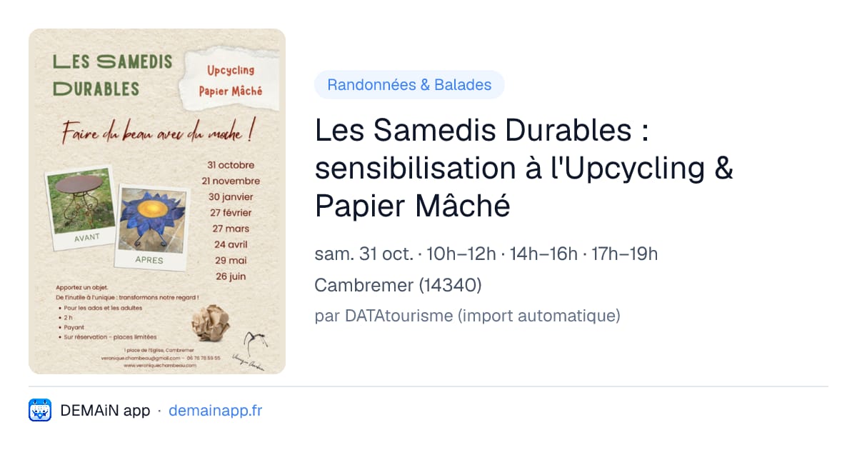 Les Samedis Durables : sensibilisation à l'Upcycling & Papier Mâché — Cambremer