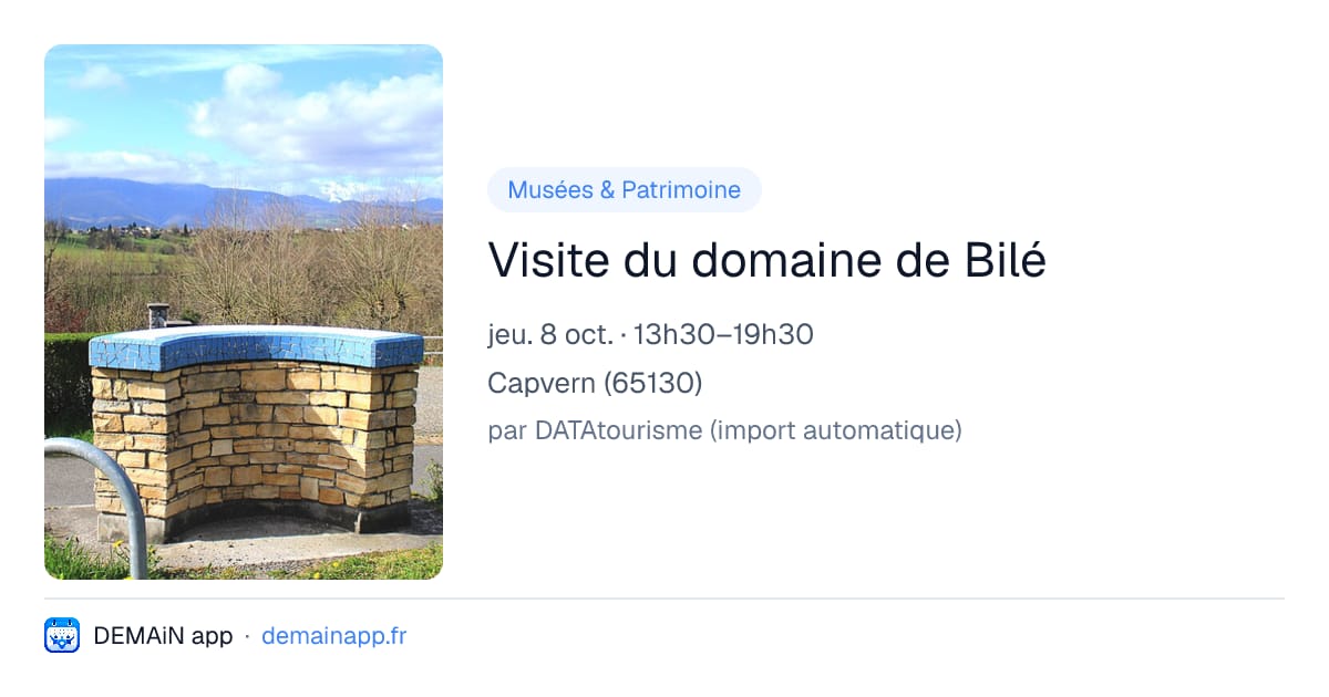 Visite du domaine de Bilé — Capvern