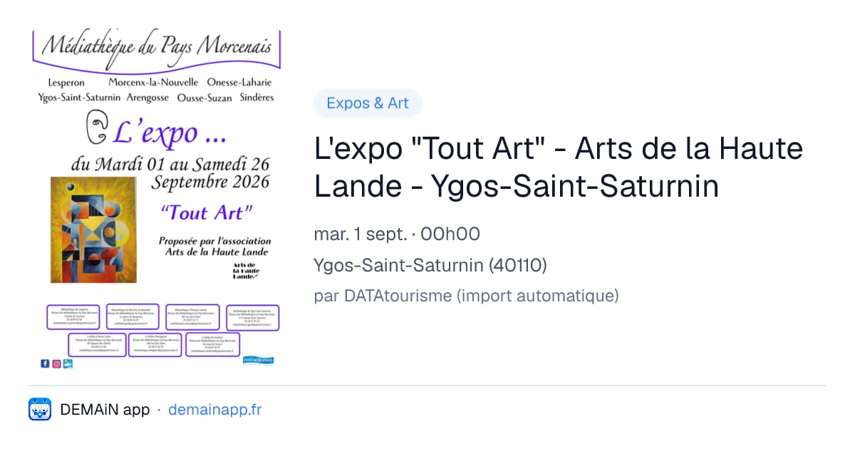 L'expo "Tout Art" - Arts de la Haute Lande - Ygos-Saint-Saturnin — Ygos-Saint-Saturnin