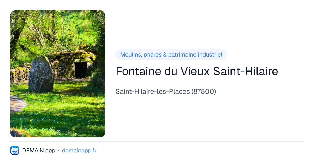 Fontaine du Vieux Saint-Hilaire — Saint-Hilaire-les-Places