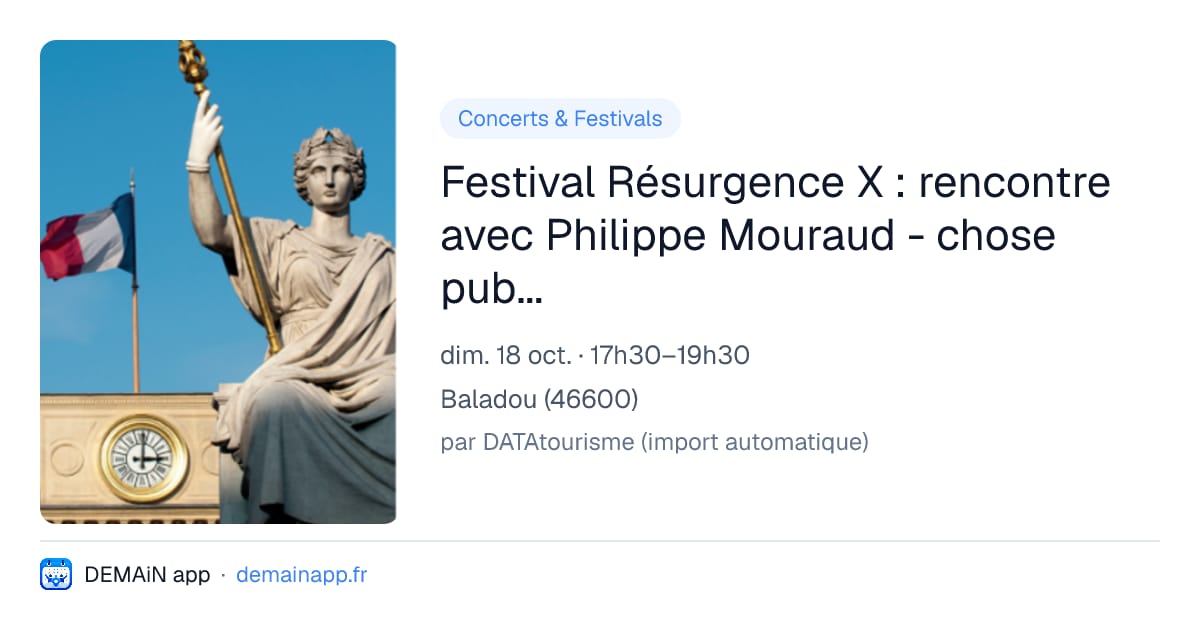 Festival Résurgence X : rencontre avec Philippe Mouraud - chose publique et ses prétendants — Baladou
