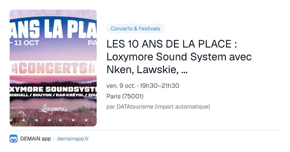 LES 10 ANS DE LA PLACE : Loxymore Sound System avec Nken, Lawskie, Shiine, Dee Zen, DJ Greg, Styllee… (live) — Paris