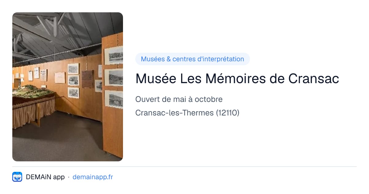 Musée Les Mémoires de Cransac — Cransac-les-Thermes