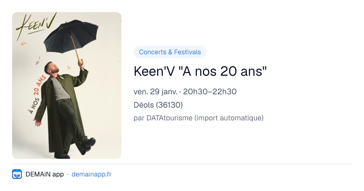 Keen'V "A nos 20 ans" — Déols