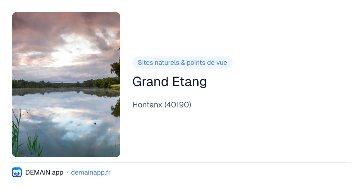 Grand Etang — Hontanx