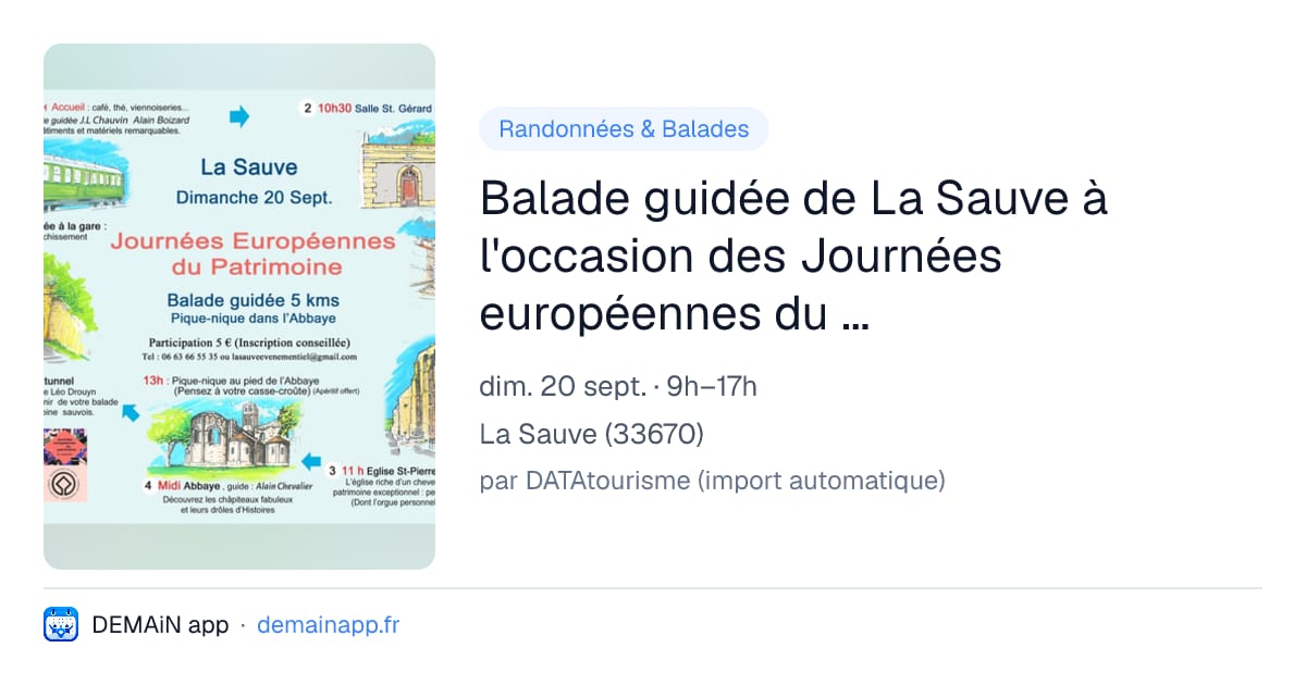 Balade guidée de La Sauve à l'occasion des Journées européennes du patrimoine — La Sauve