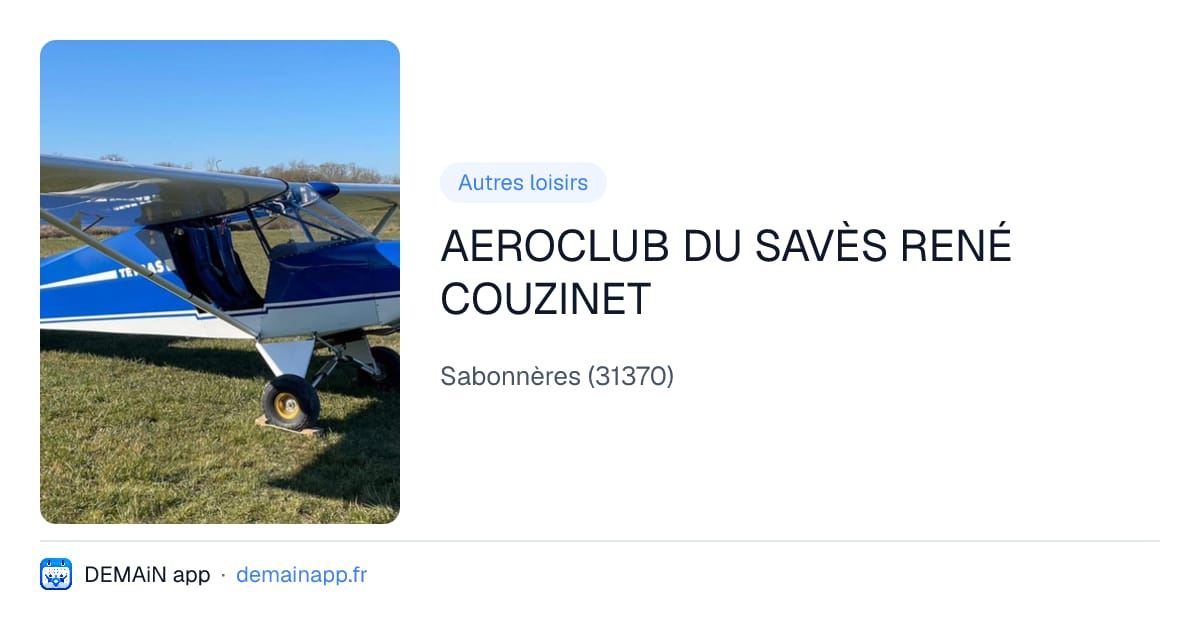 AEROCLUB DU SAVÈS RENÉ COUZINET — Sabonnères