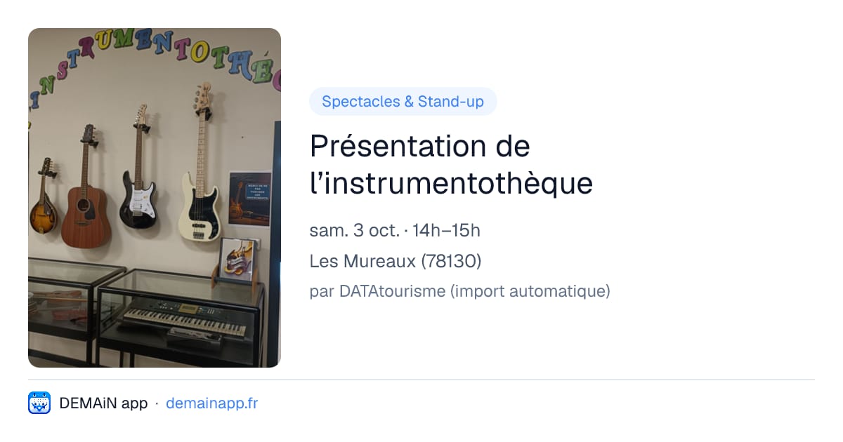 Présentation de l’instrumentothèque — Les Mureaux