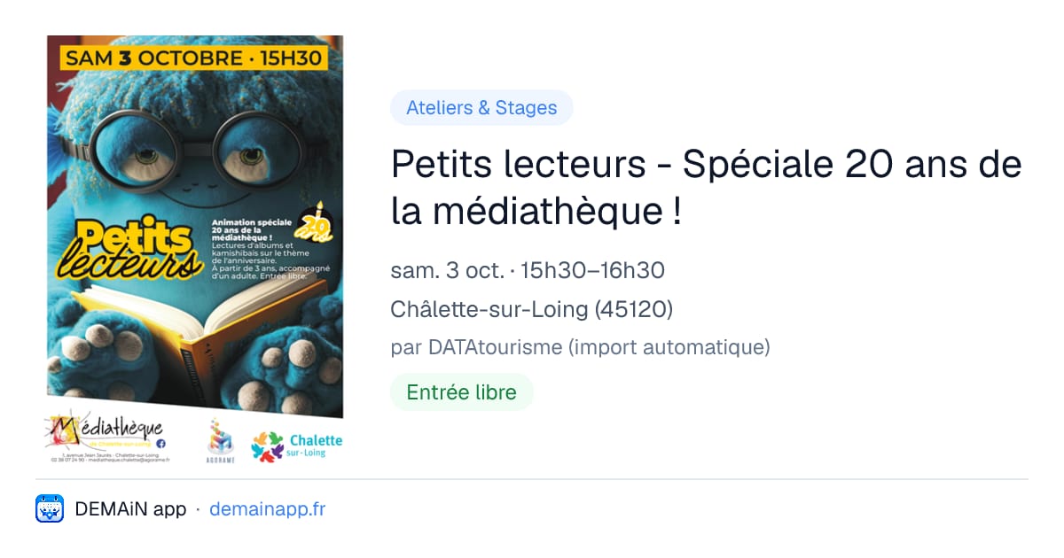 Petits lecteurs - Spéciale 20 ans de la médiathèque ! — Châlette-sur-Loing