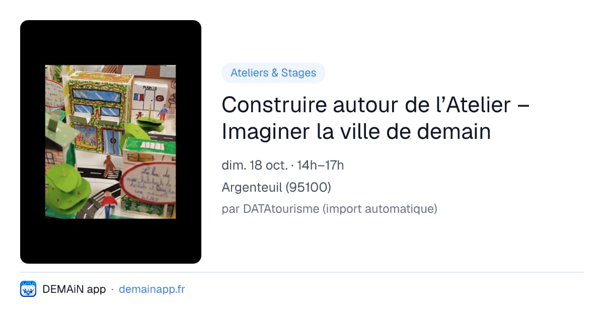 Construire autour de l’Atelier – Imaginer la ville de demain — Argenteuil