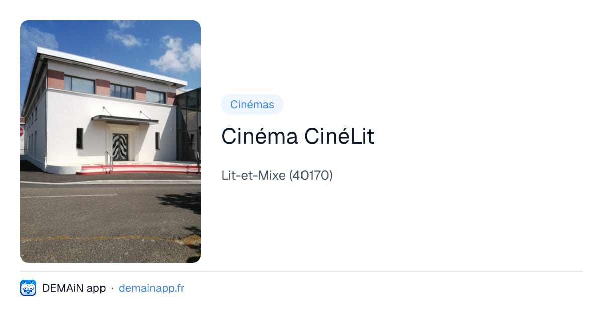 Cinéma CinéLit — Lit-et-Mixe