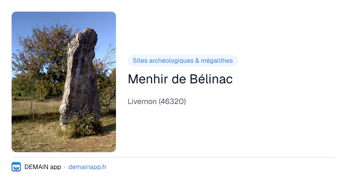 Menhir de Bélinac — Livernon