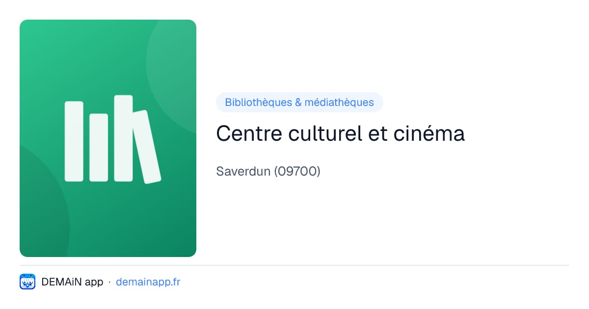 Centre culturel et cinéma — Saverdun