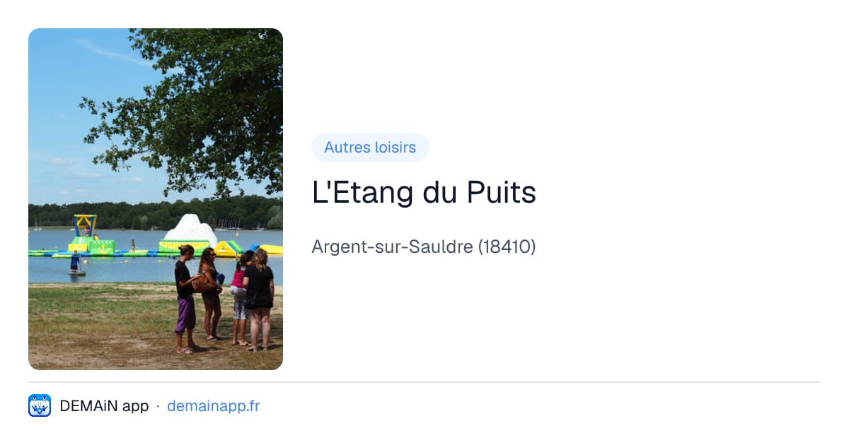L'Etang du Puits — Argent-sur-Sauldre