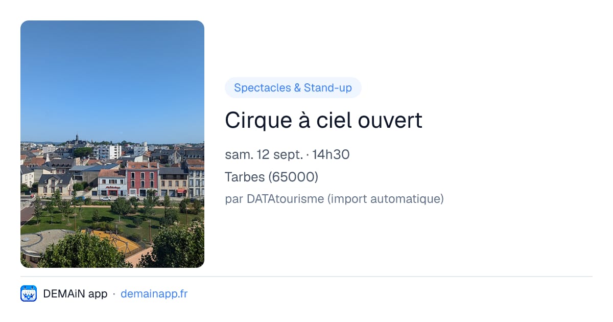 Cirque à ciel ouvert — Tarbes