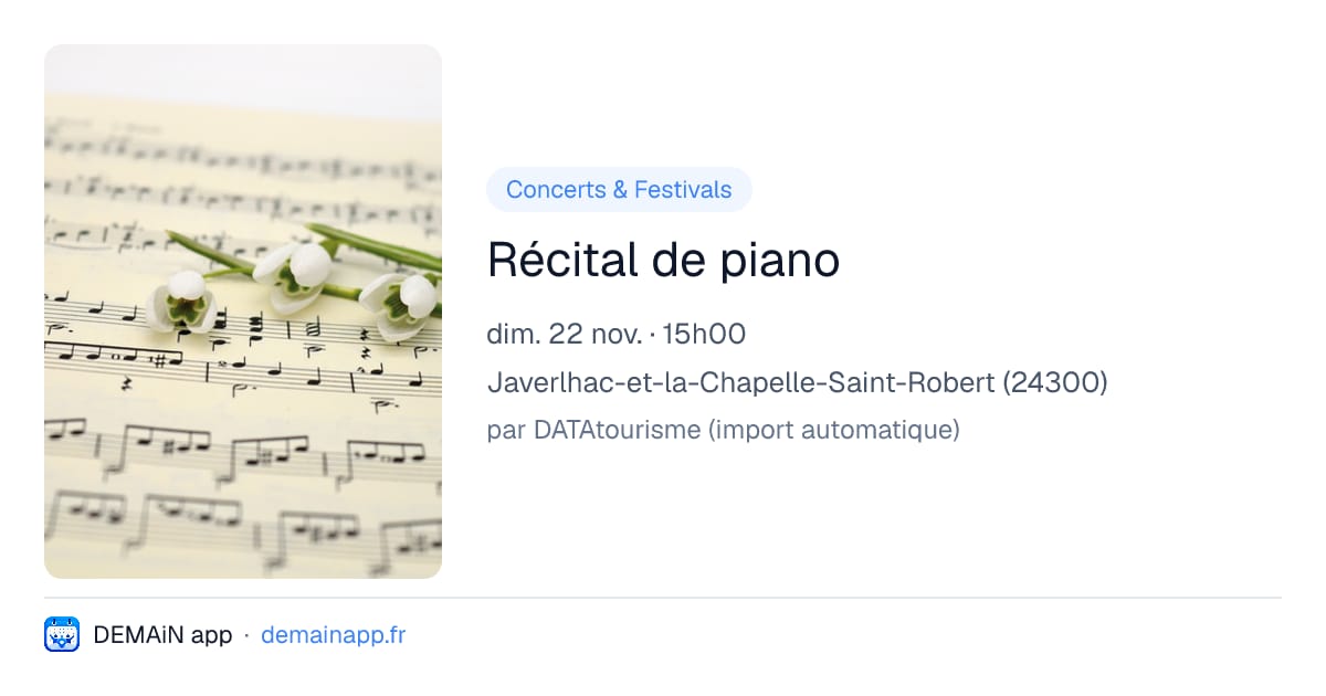 Récital de piano — Javerlhac-et-la-Chapelle-Saint-Robert