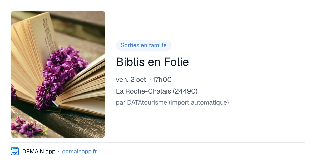Biblis en Folie — La Roche-Chalais