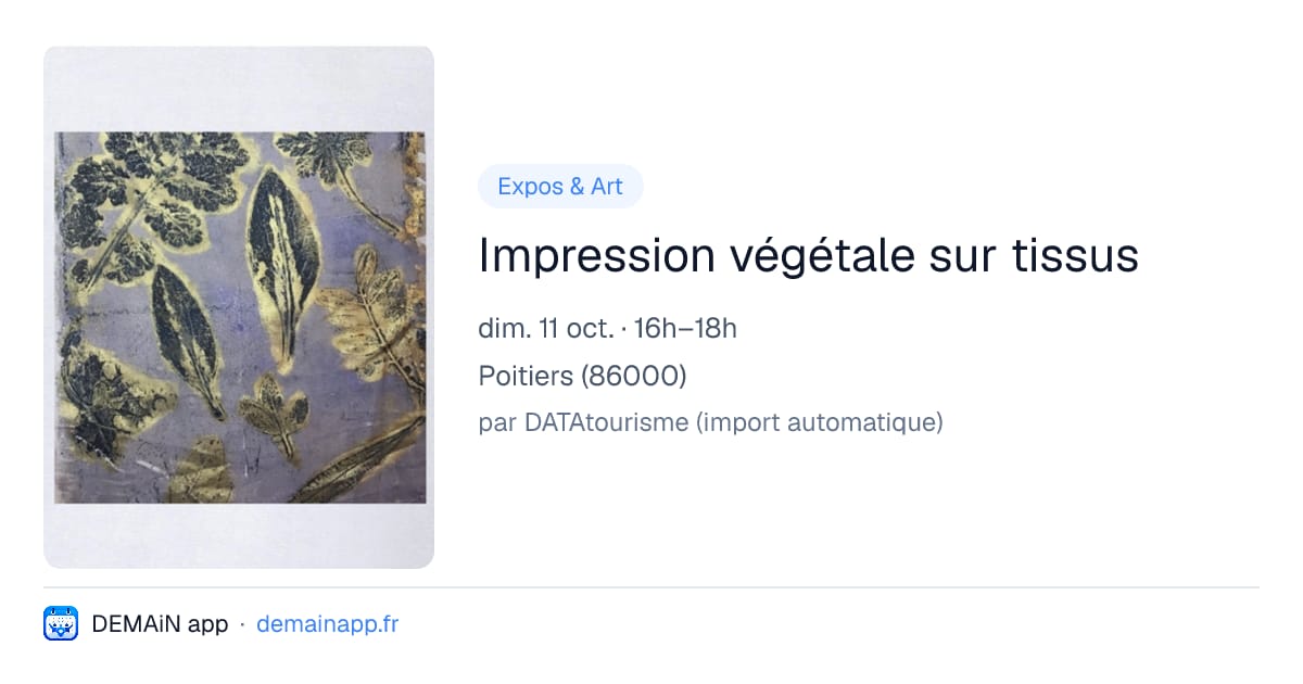Impression végétale sur tissus — Poitiers