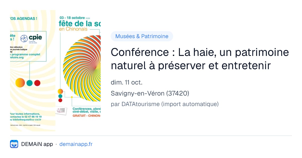 Conférence : La haie, un patrimoine naturel à préserver et entretenir — Savigny-en-Véron