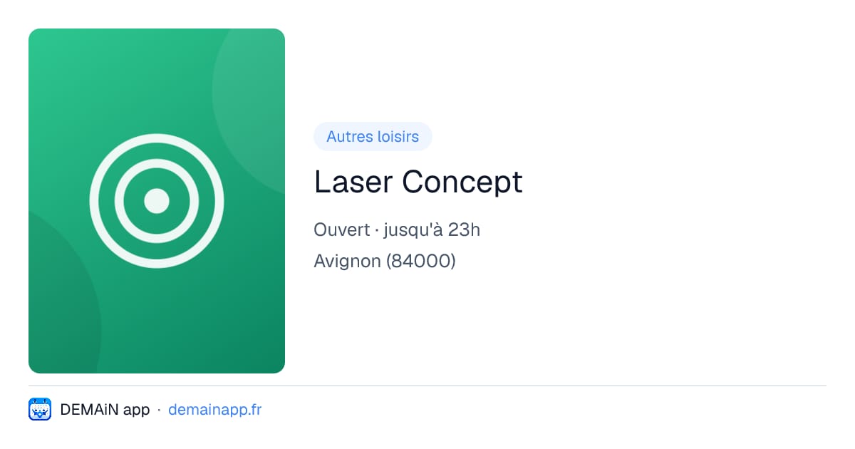 Laser Concept — Avignon