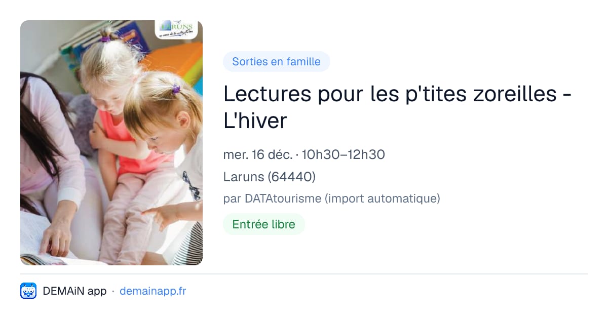 Lectures pour les p'tites zoreilles - L'hiver — Laruns