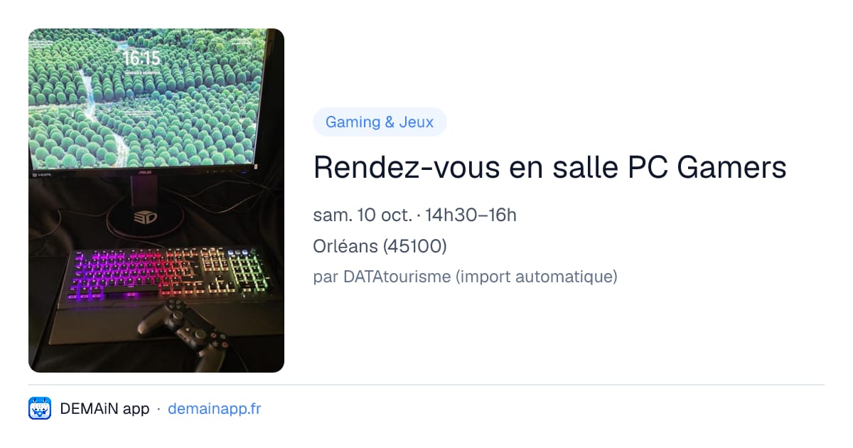 Rendez-vous en salle PC Gamers — Orléans