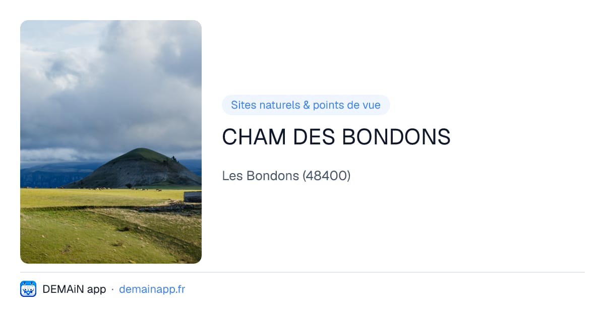 CHAM DES BONDONS — Les Bondons