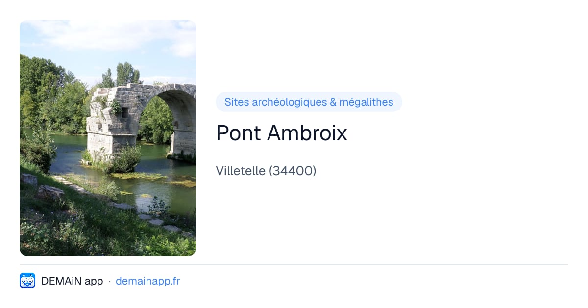 Pont Ambroix — Villetelle