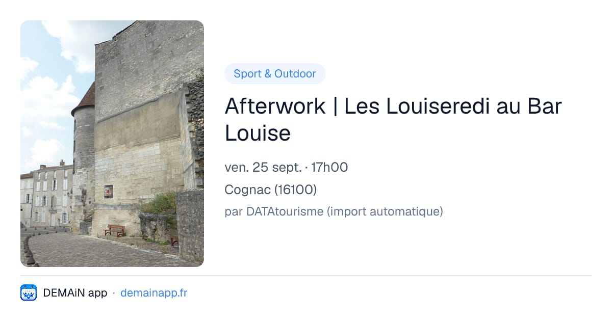 Afterwork | Les Louiseredi au Bar Louise — Cognac