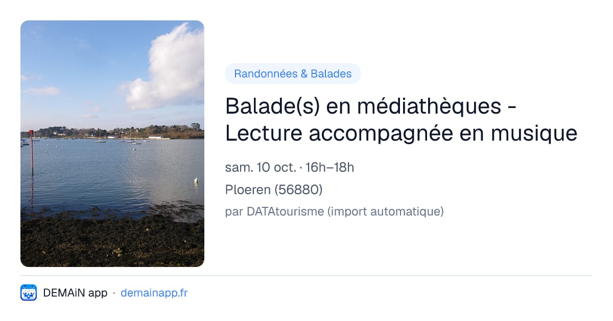 Balade(s) en médiathèques - Lecture accompagnée en musique — Ploeren