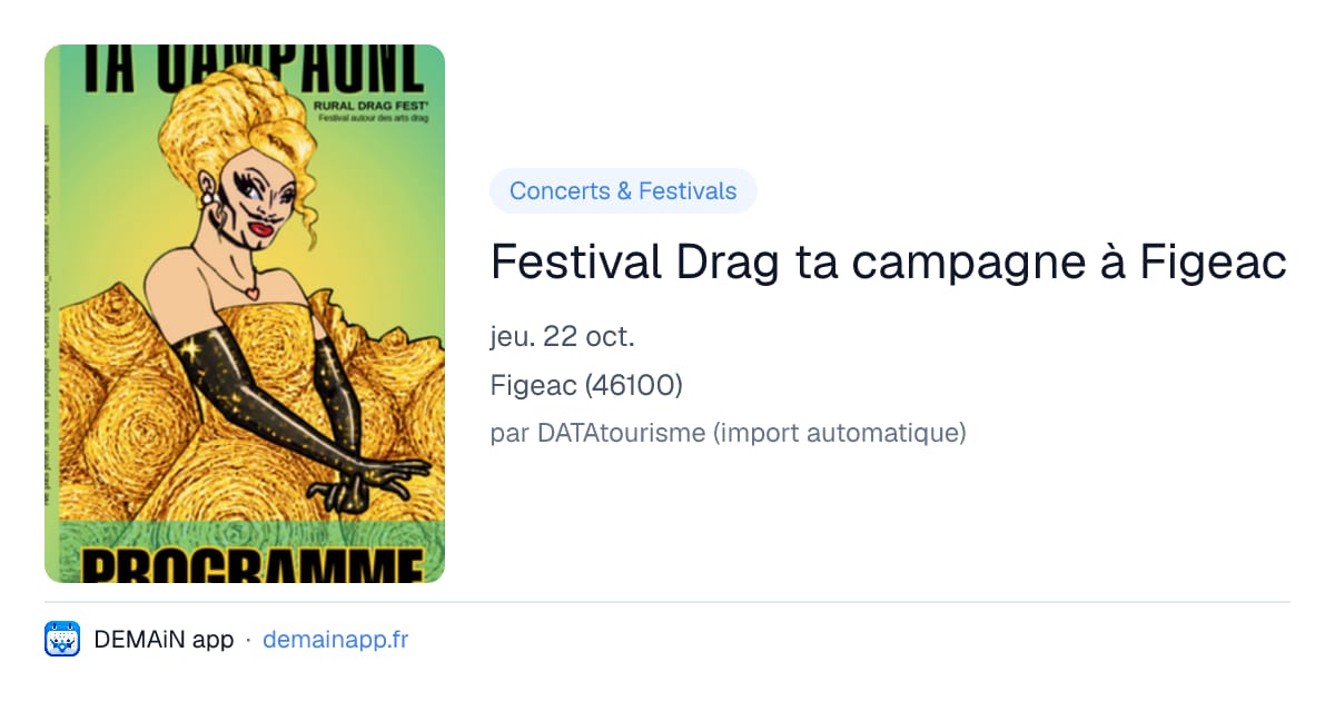 Festival Drag ta campagne à Figeac — Figeac