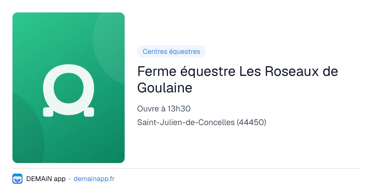 Ferme équestre Les Roseaux de Goulaine — Saint-Julien-de-Concelles