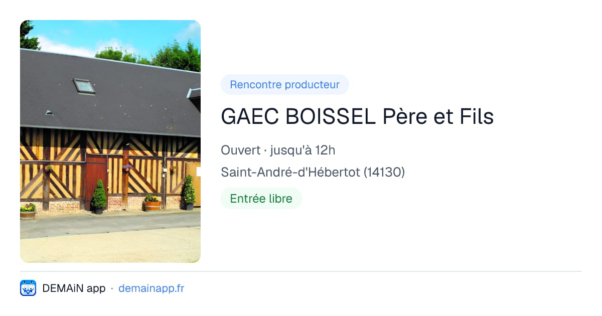 GAEC BOISSEL Père et Fils — Saint-André-d'Hébertot