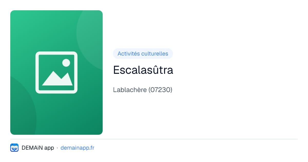 Escalasûtra — Lablachère
