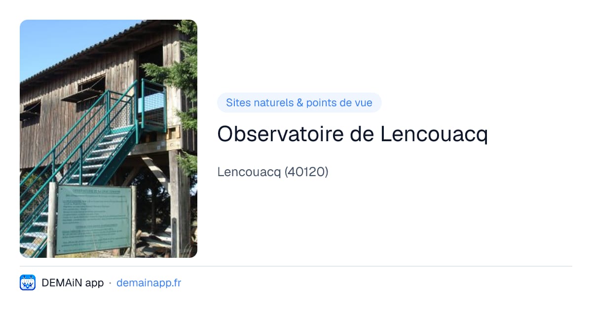 Observatoire de Lencouacq — Lencouacq