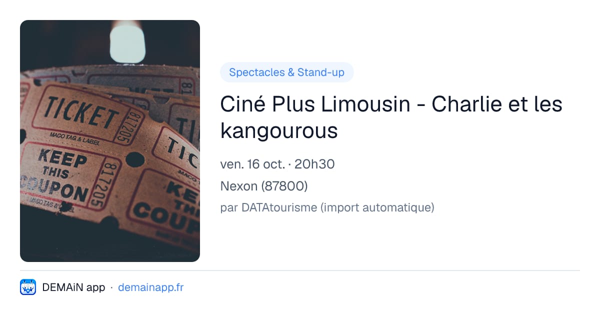 Ciné Plus Limousin - Charlie et les kangourous — Nexon