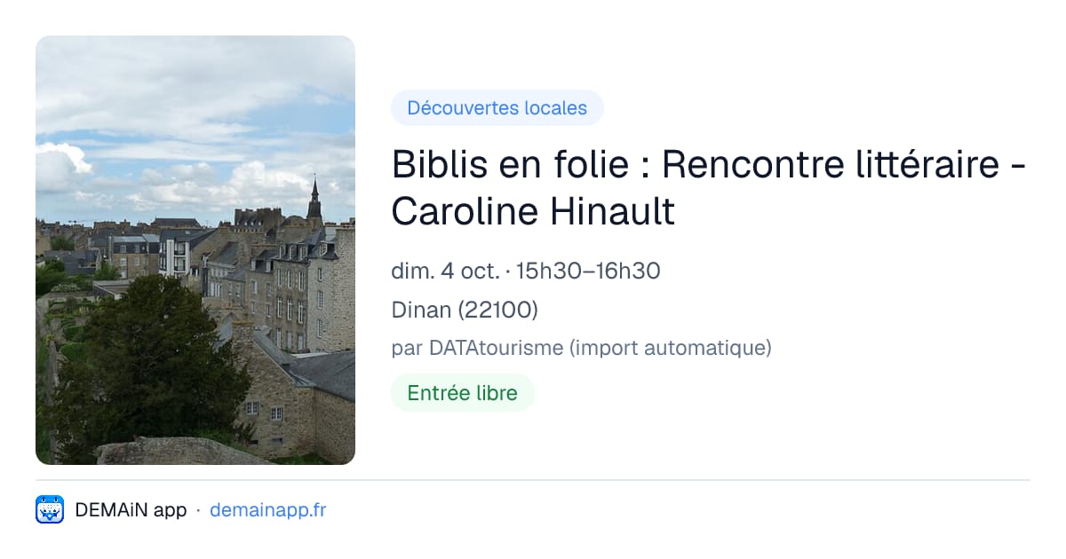 Biblis en folie : Rencontre littéraire - Caroline Hinault — Dinan