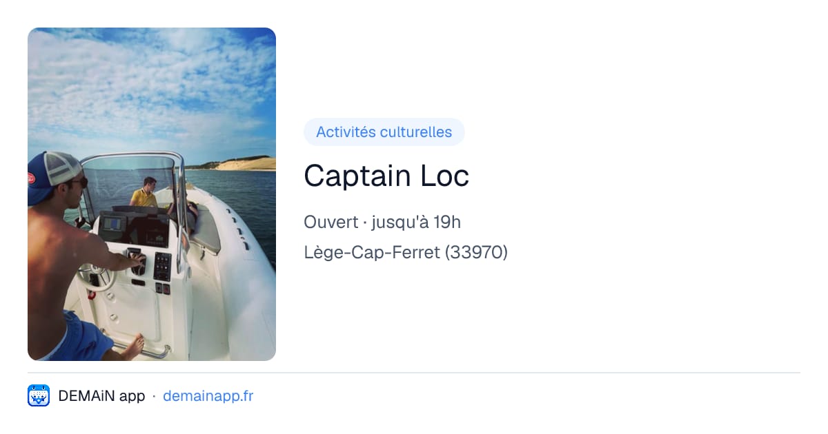 Captain Loc — Lège-Cap-Ferret