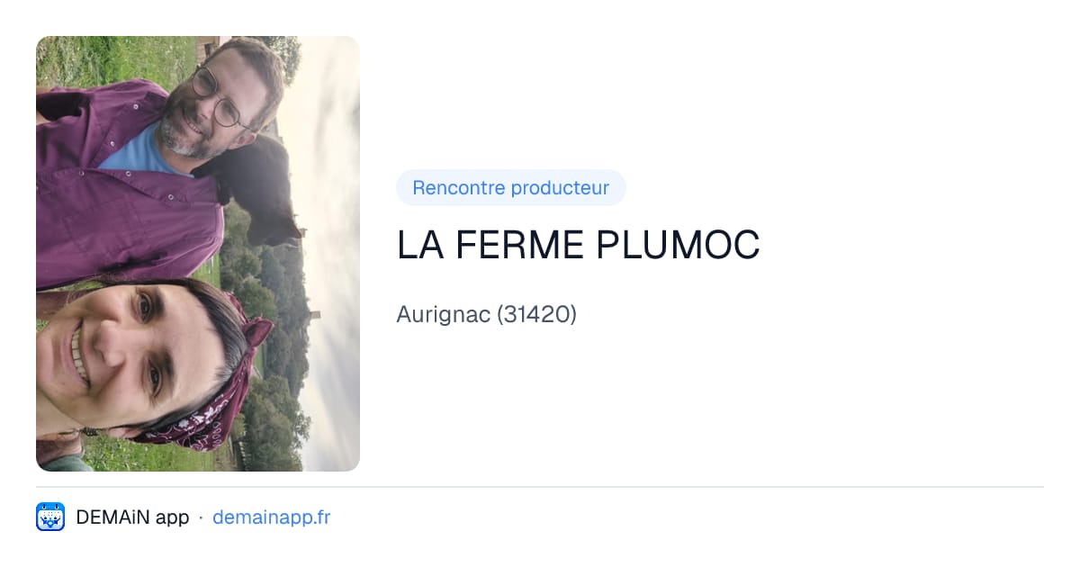 LA FERME PLUMOC — Aurignac