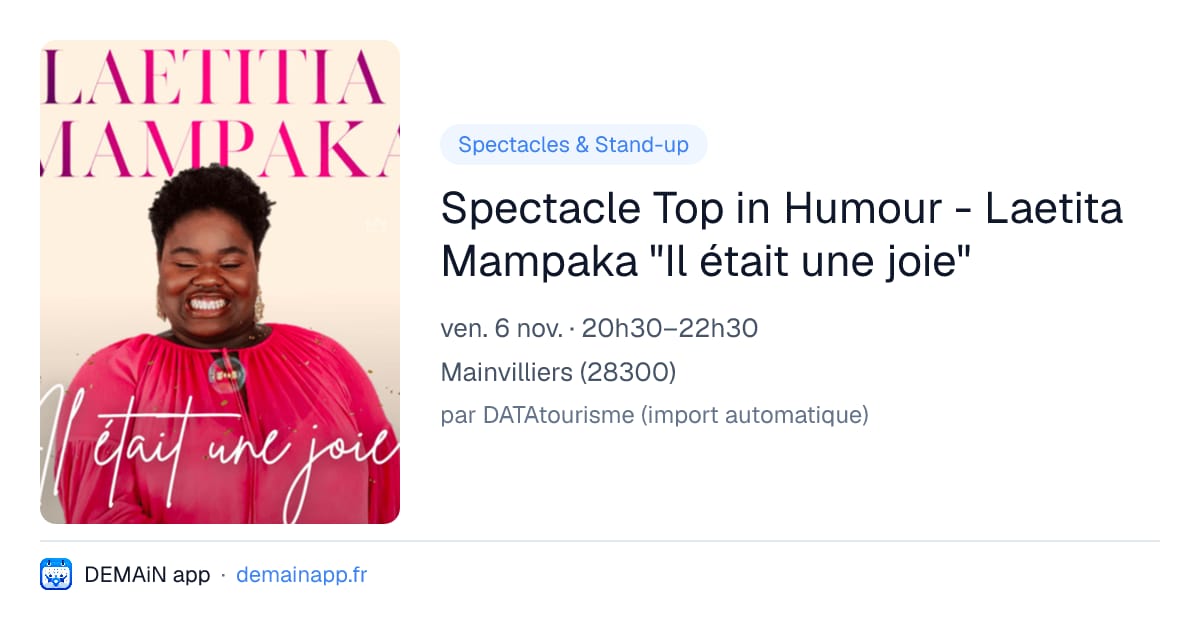 Spectacle Top in Humour - Laetita Mampaka "Il était une joie" — Mainvilliers