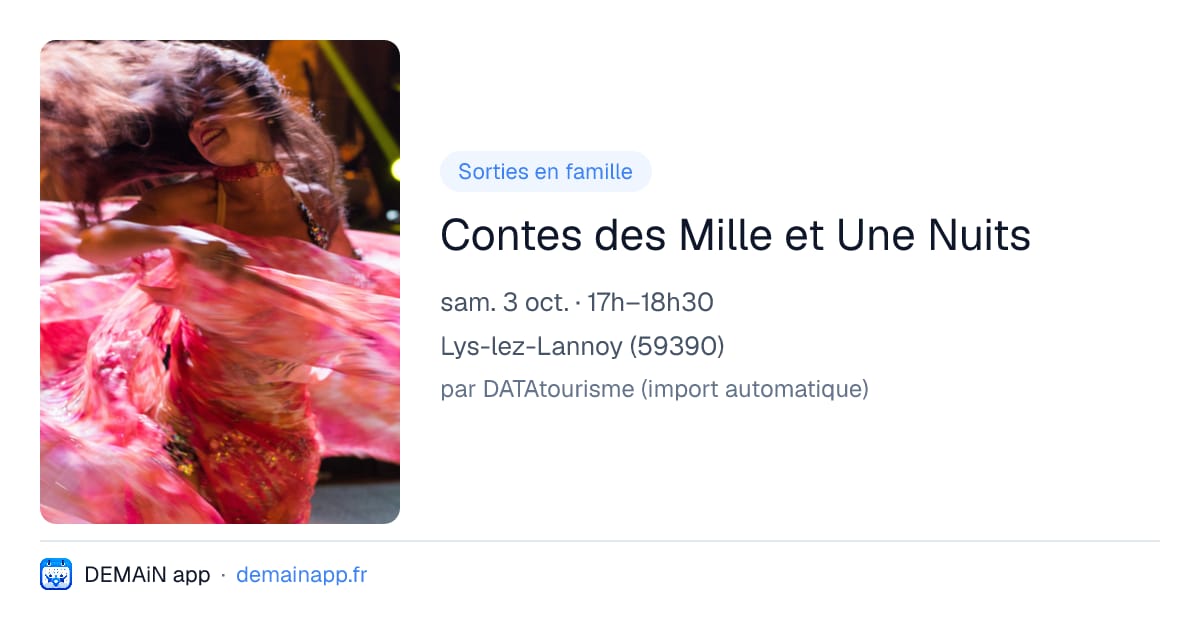 Contes des Mille et Une Nuits — Lys-lez-Lannoy